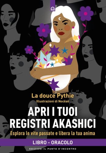 Apri i tuoi registri akashici. Esplora le vite passate e libera la tua anima