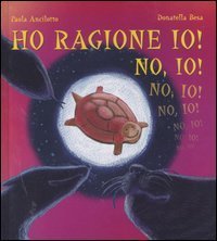 Ho ragione io! No io!