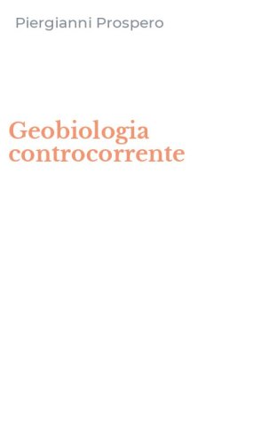 Geobiologia controcorrente