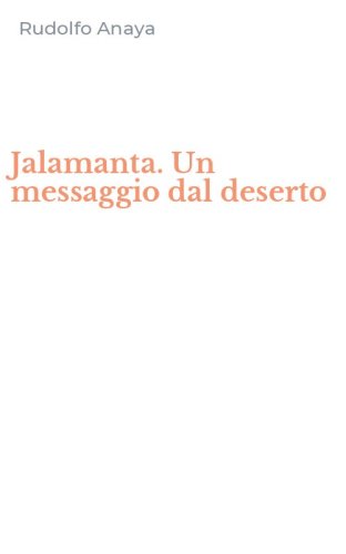 Jalamanta. Un messaggio dal deserto