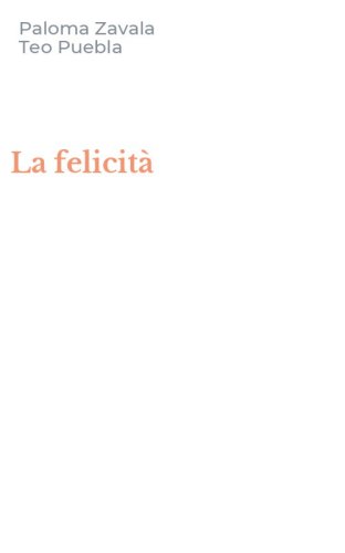 La felicit&agrave;