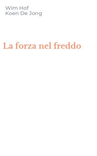 La forza nel freddo