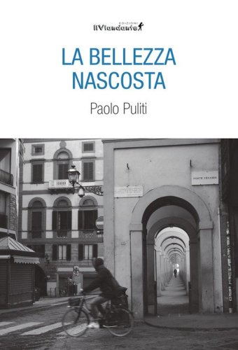 La bellezza nascosta