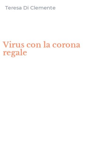 Virus con la corona regale