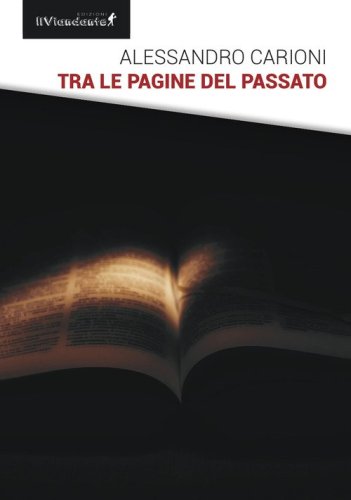 Tra le pagine del passato