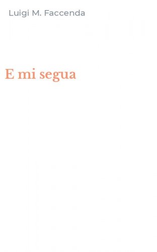 E mi segua