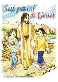 Sui passi di Ges&ugrave;