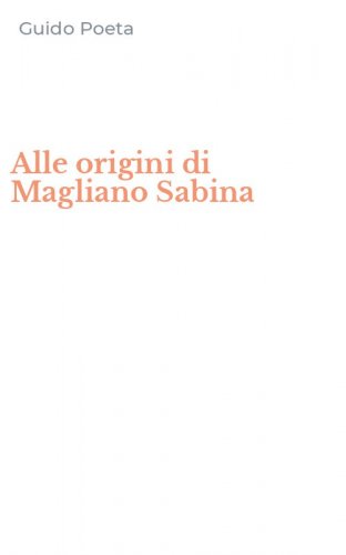 Alle origini di Magliano Sabina