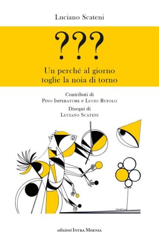 ??? Un perch&eacute; al giorno toglie la noia di torno