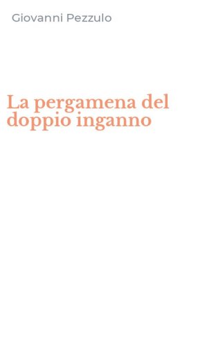 La pergamena del doppio inganno