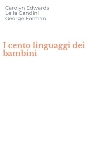 I cento linguaggi dei bambini