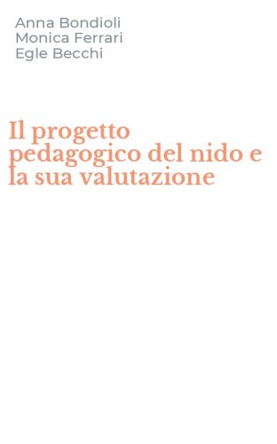 Il progetto pedagogico del nido e la sua valutazione