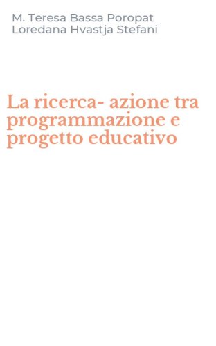 La ricerca-azione tra programmazione e progetto educativo