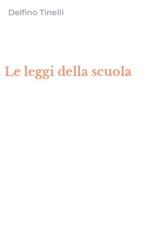 Le leggi della scuola