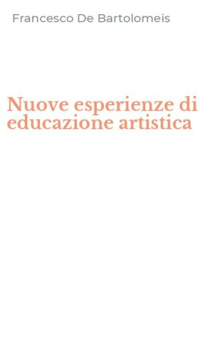 Nuove esperienze di educazione artistica