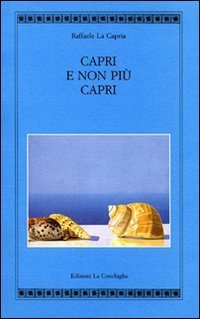 Capri e non pi&ugrave; Capri