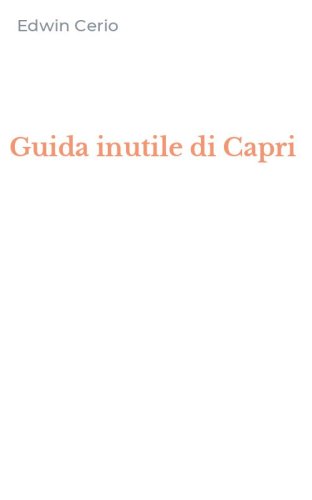 Guida inutile di Capri