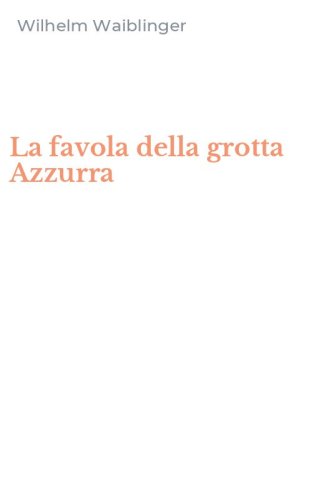 La favola della grotta Azzurra