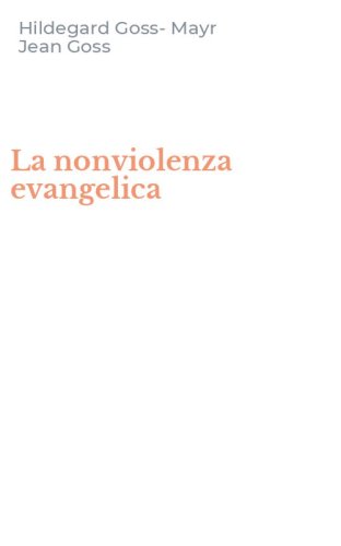 La nonviolenza evangelica