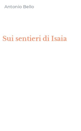 Sui sentieri di Isaia