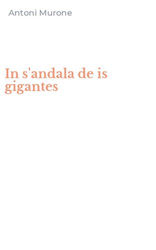 In s'andala de is gigantes