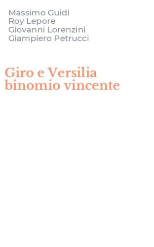 Giro e Versilia binomio vincente