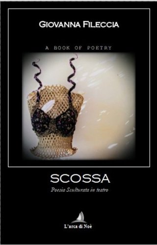 Scossa. Poesia sculturata in teatro