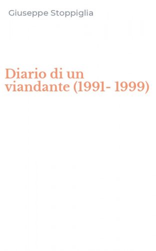 Diario di un viandante (1991-1999)