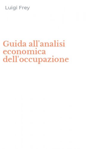 Guida all'analisi economica dell'occupazione