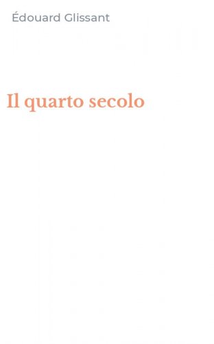 Il quarto secolo