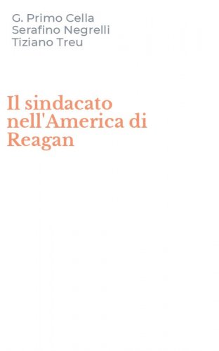 Il sindacato nell'America di Reagan