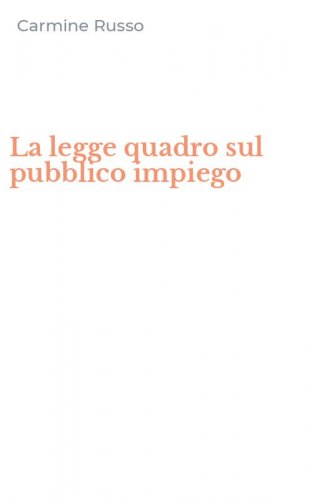 La legge quadro sul pubblico impiego