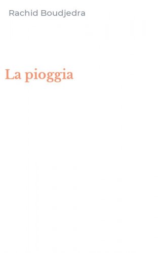 La pioggia