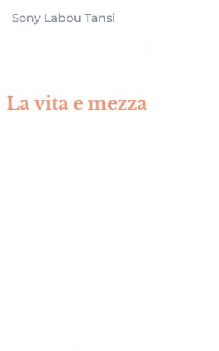 La vita e mezza