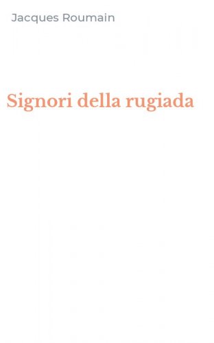 Signori della rugiada