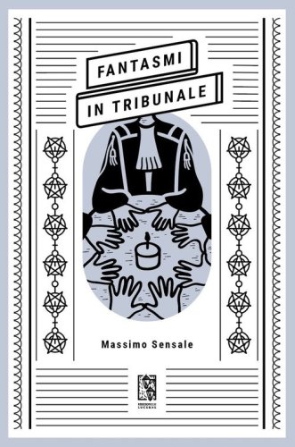 Fantasmi in tribunale