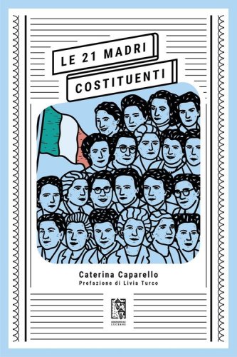 Le 21 madri costituenti