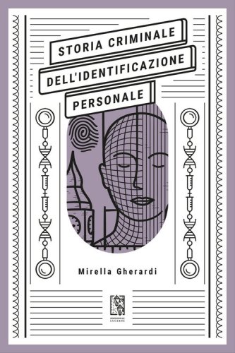 Storia criminale dell'identificazione personale