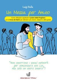 Un messia per amico