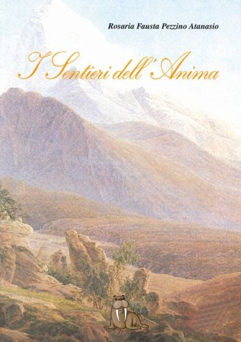 I sentieri dell'anima