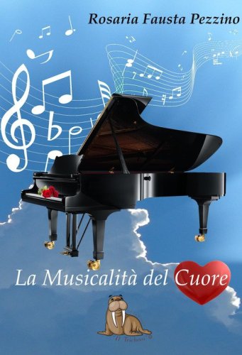 La musicalit&agrave; del cuore