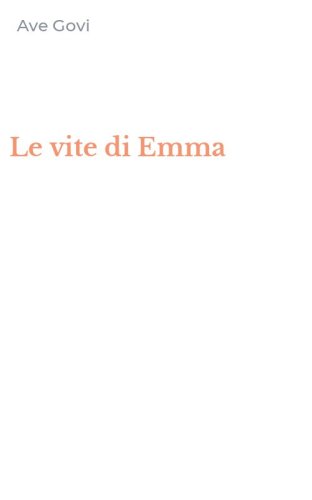 Le vite di Emma