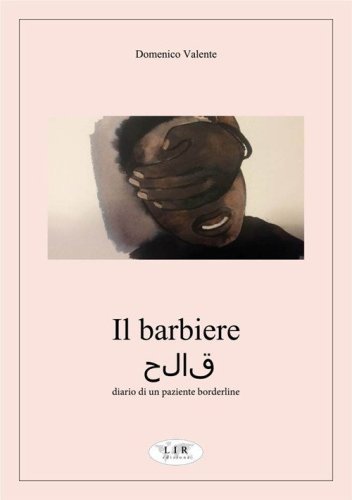 Il barbiere. Diario di un paziente borderline