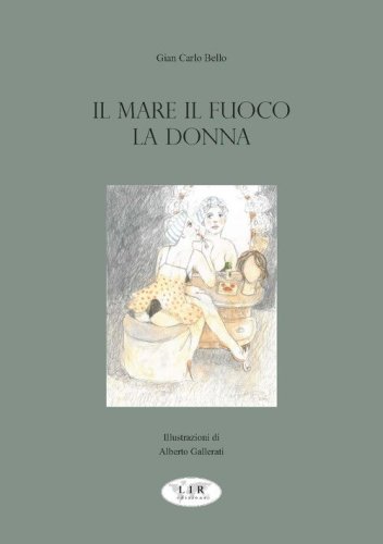 Il mare il fuoco la donna
