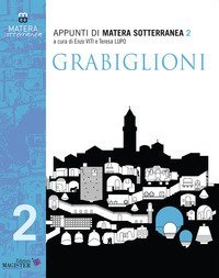 Appunti di Matera sotterranea