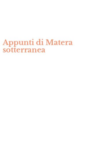 Appunti di Matera sotterranea