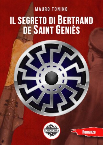 Il segreto di Bertrand de Saint G&egrave;nies