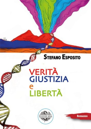 Verit&agrave;, giustizia e libert&agrave;