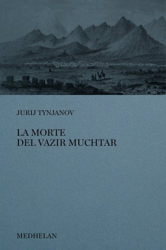 La morte del Vazir-Muchtar