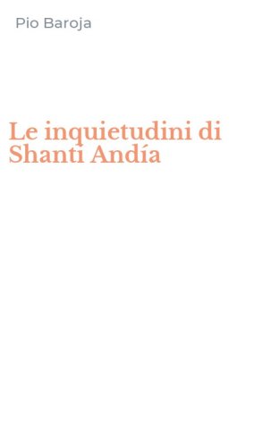 Le inquietudini di Shanti And&iacute;a
